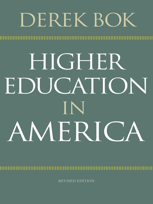 Title details for Higher Education in America by Derek Bok - Wait list